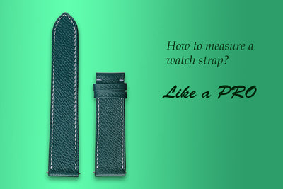 How To Measure A Watch Strap Like A Pro